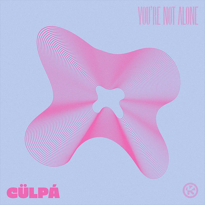 CULPA - You're Not Alone [2026]