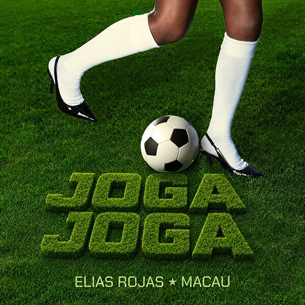 Elias Rojas, Macau - Joga Joga (+Funk Mix) [2026]