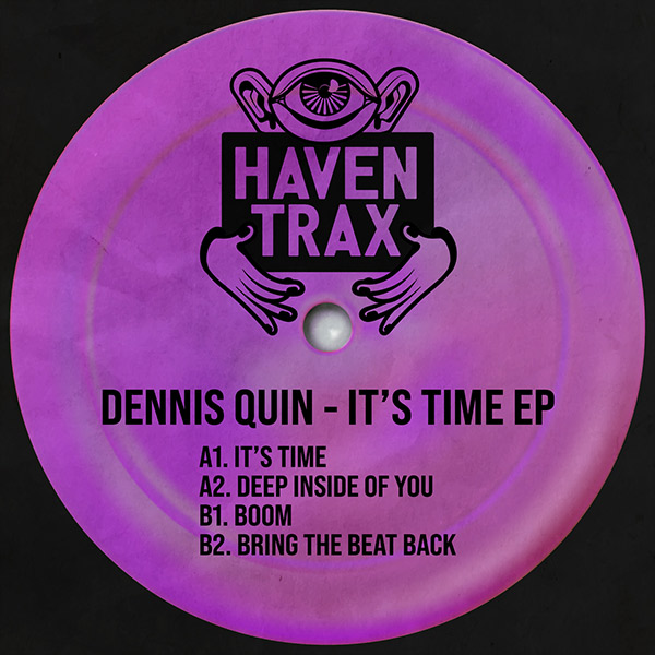 Dennis Quin - It's Time EP