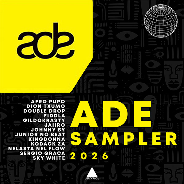 Afrocracia Records: ADE Sampler 2026