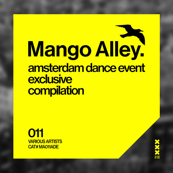 Mango Alley: ADE 011 Compilation