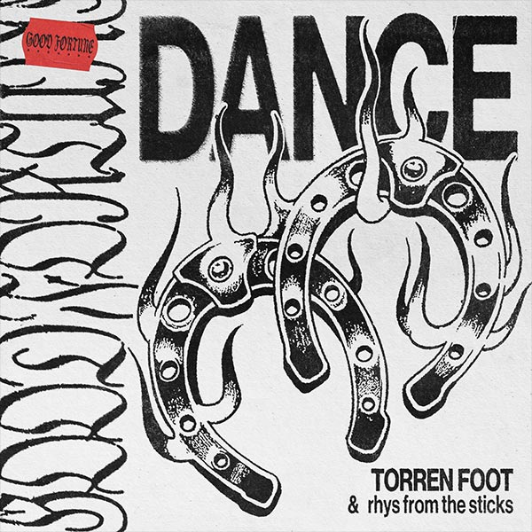 Torren Foot & Rhys from the Sticks - DANCE