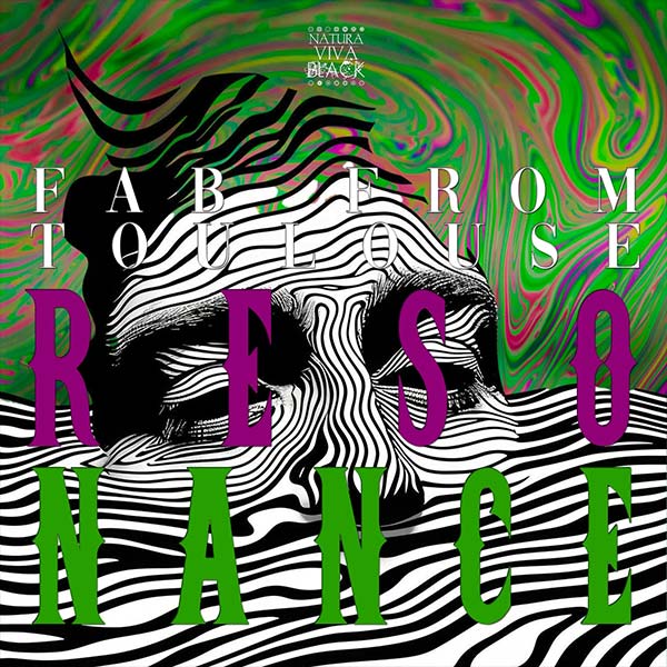 Fab From Toulouse - Resonance
